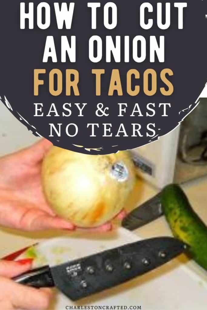 how to cut an onion for tacos