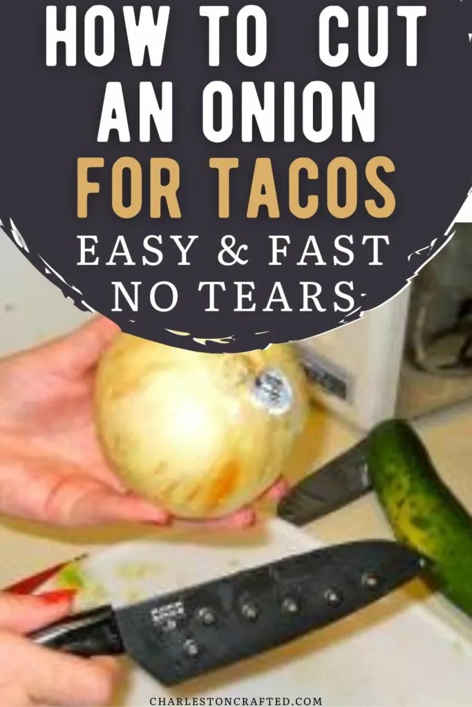 how to cut an onion for tacos