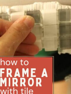 how to frame a mirror with tile