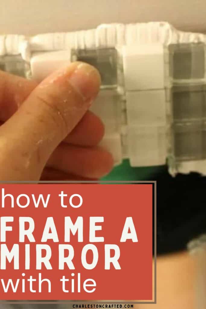 how to frame a mirror with tile