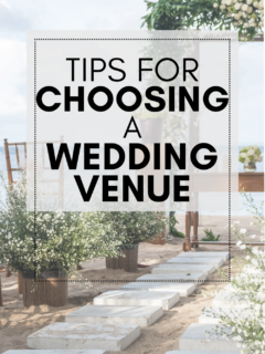 tips for choosing a wedding venue - Charleston Crafted