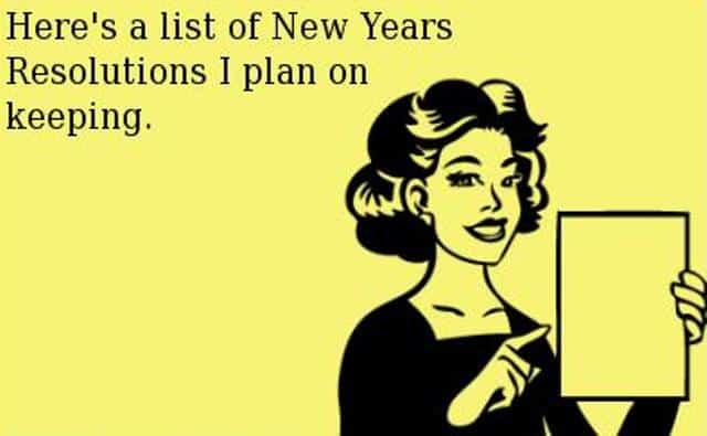 New Years Resolutions