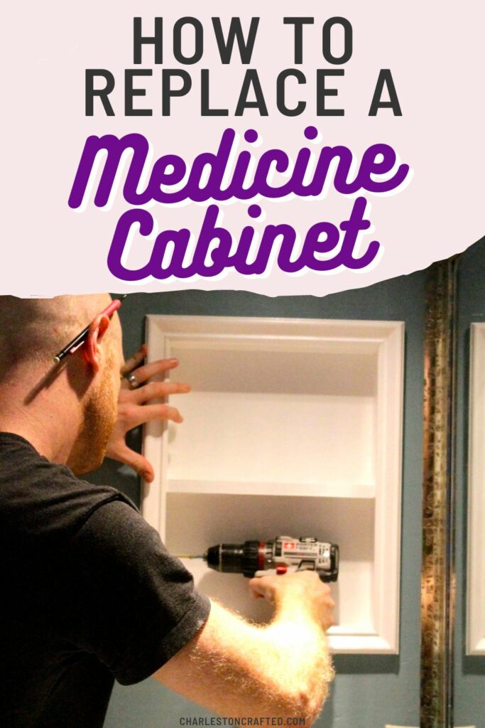 how to replace a medicine cabinet