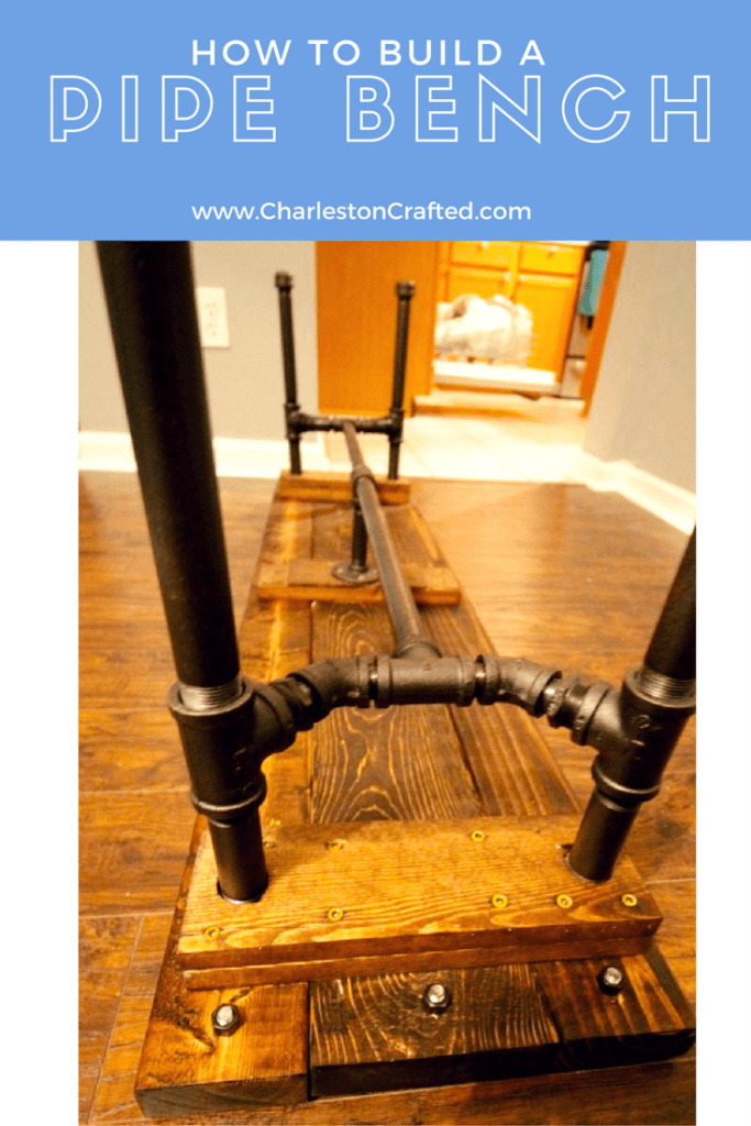 How To Build a DIY Metal Pipe Leg Rustic Bench - Charleston Crafted