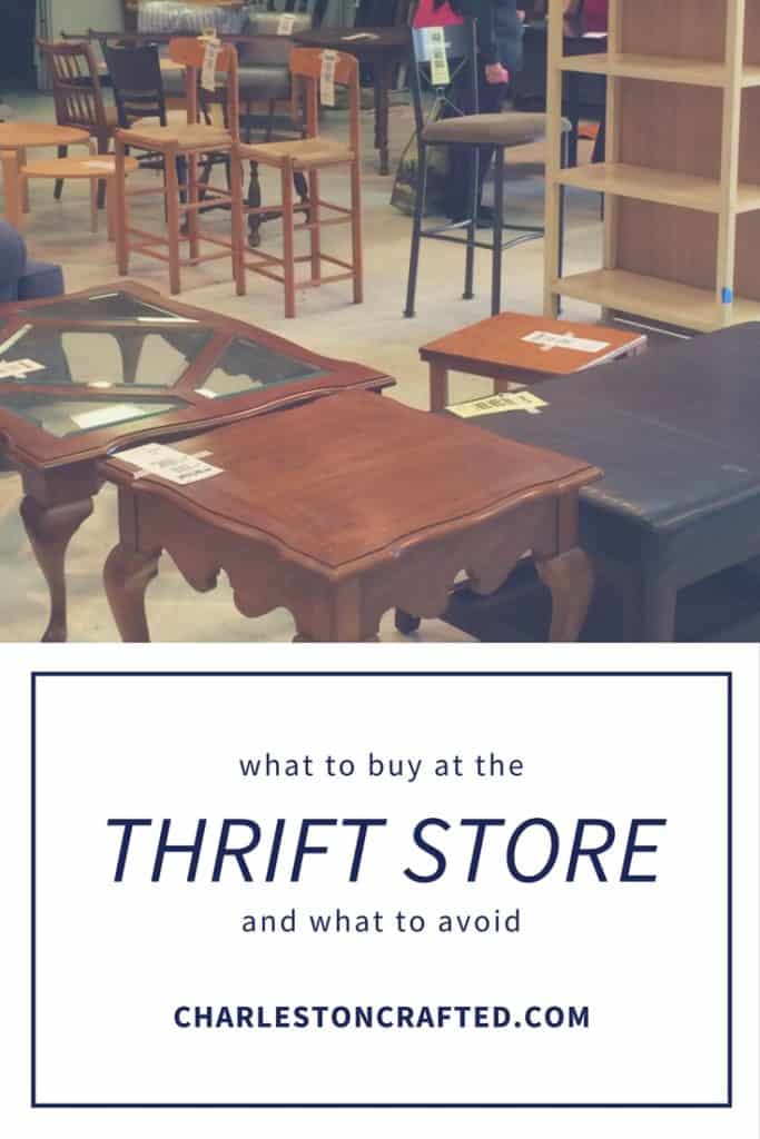 What to Thrift and What Not to Thrift - Charleston crafted