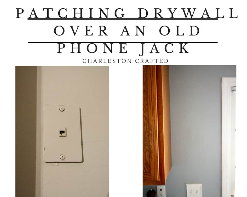 Patching Drywall Over an Old Phone Jack - Charleston Crafted