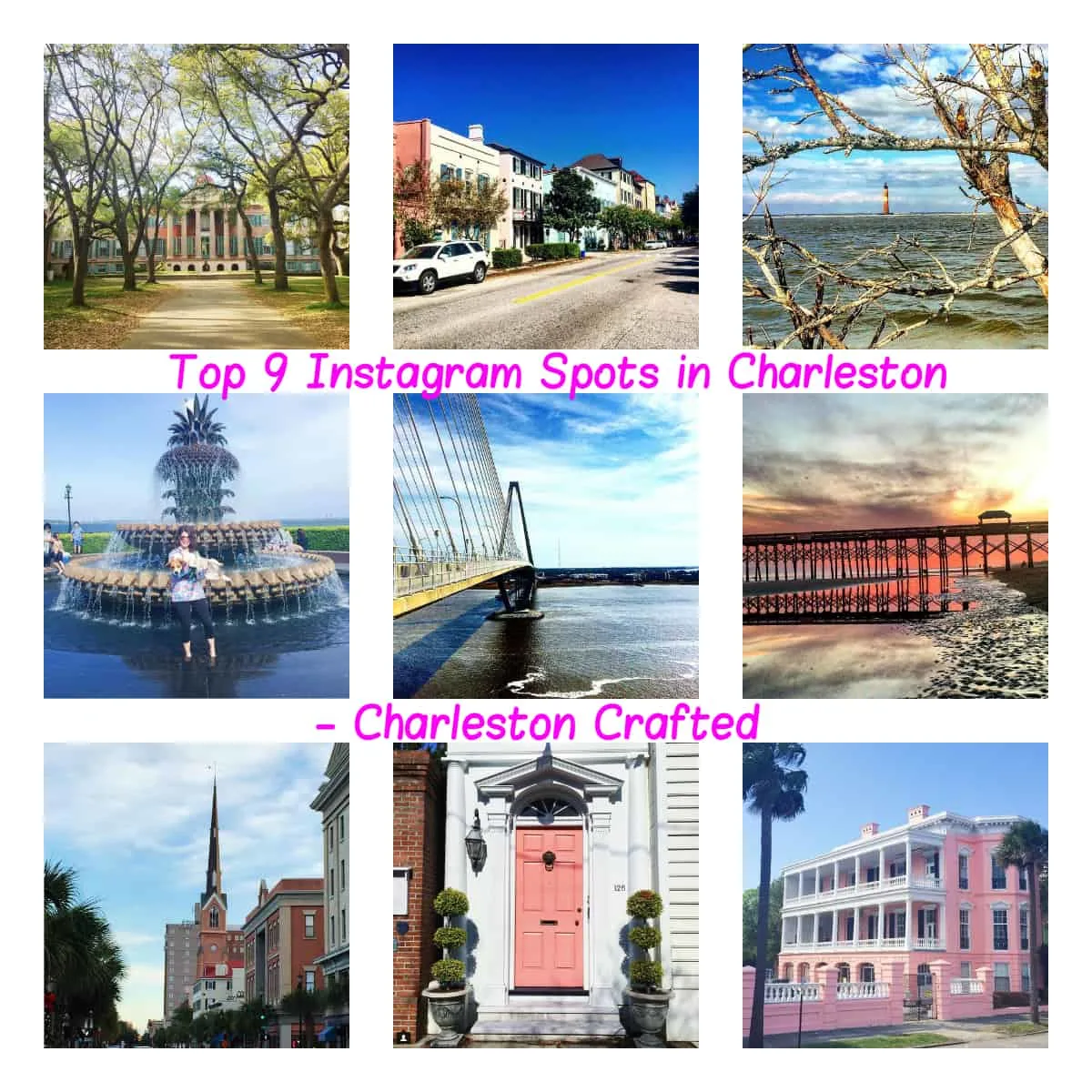 Top 9 Instagram Spots in Charleston - Charleston Crafted