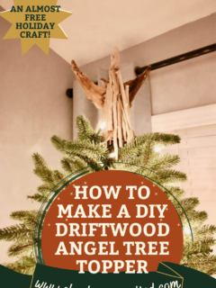 How to make a driftwood angel tree topper - Charleston Crafted