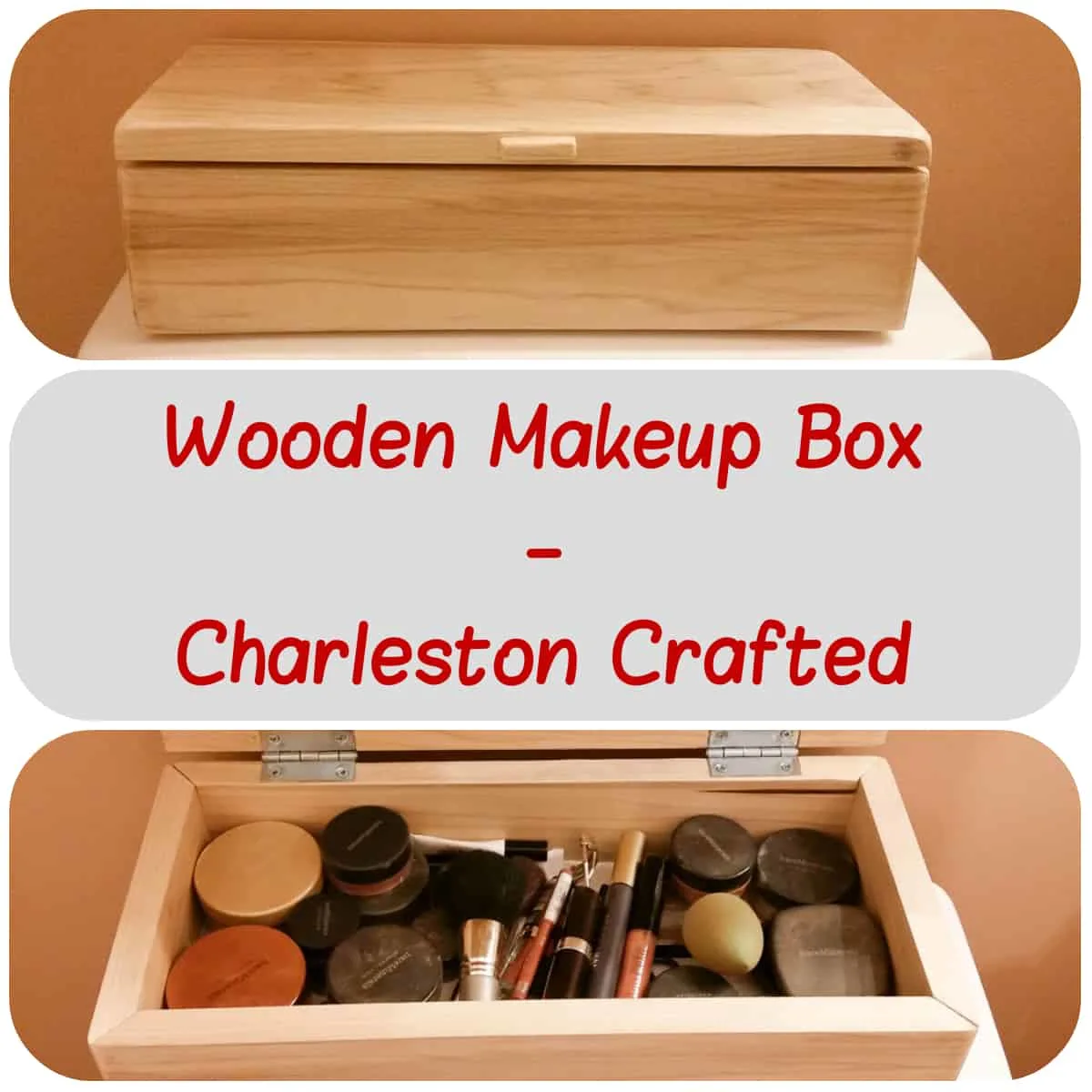 Wooden Makeup Box - Charleston Crafted