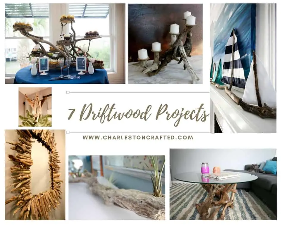 Our 7 Favorite Driftwood Projects - Charleston Crafted
