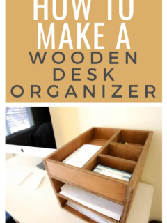 DIY wood desk organizer - Charleston Crafted