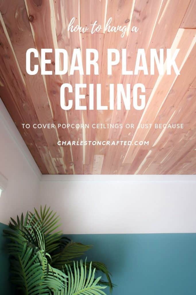 how to hang a cedar plank ceiling