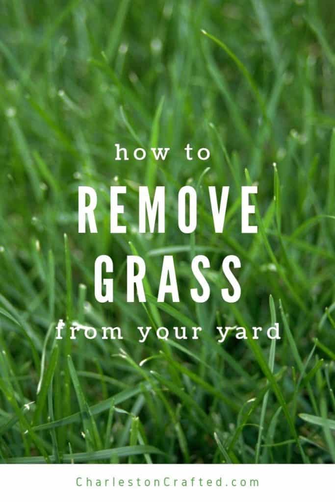 how to remove grass from your yard