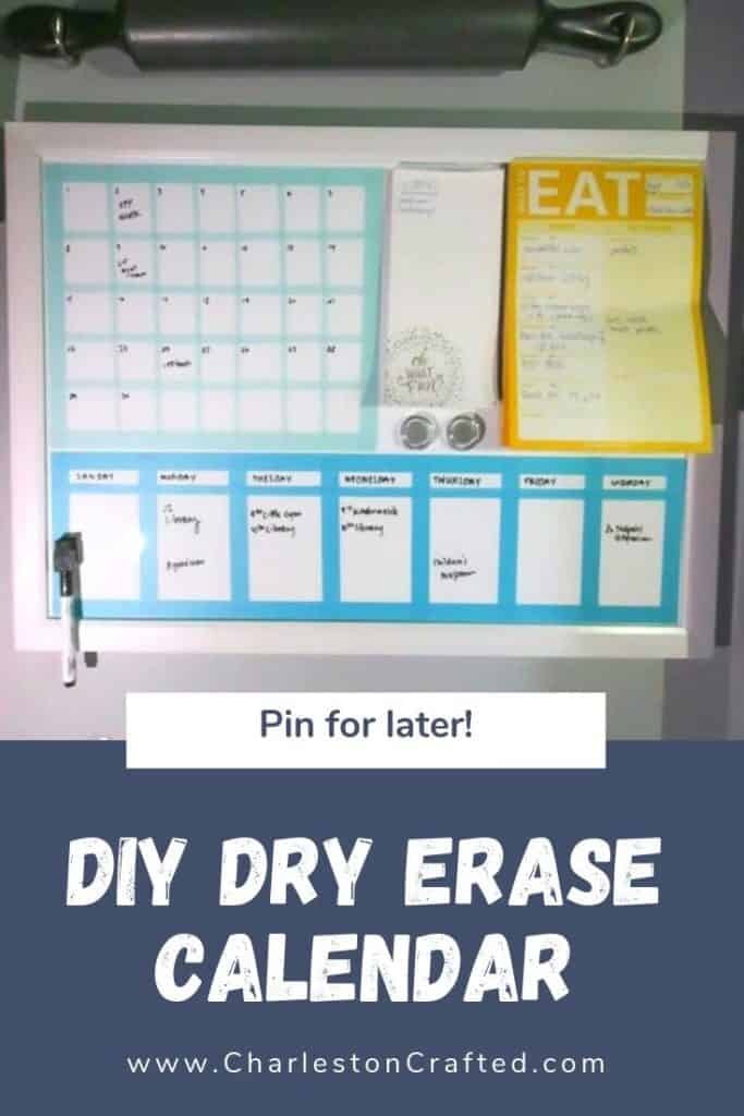 diy dry erase calendar