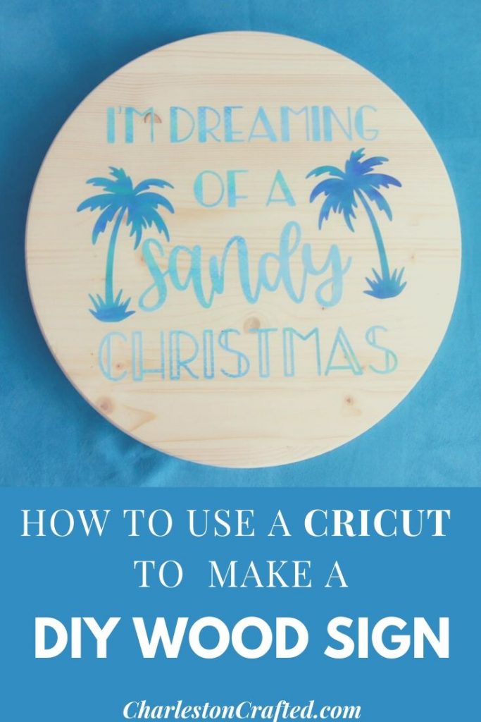 how to make a wood sign with your cricut