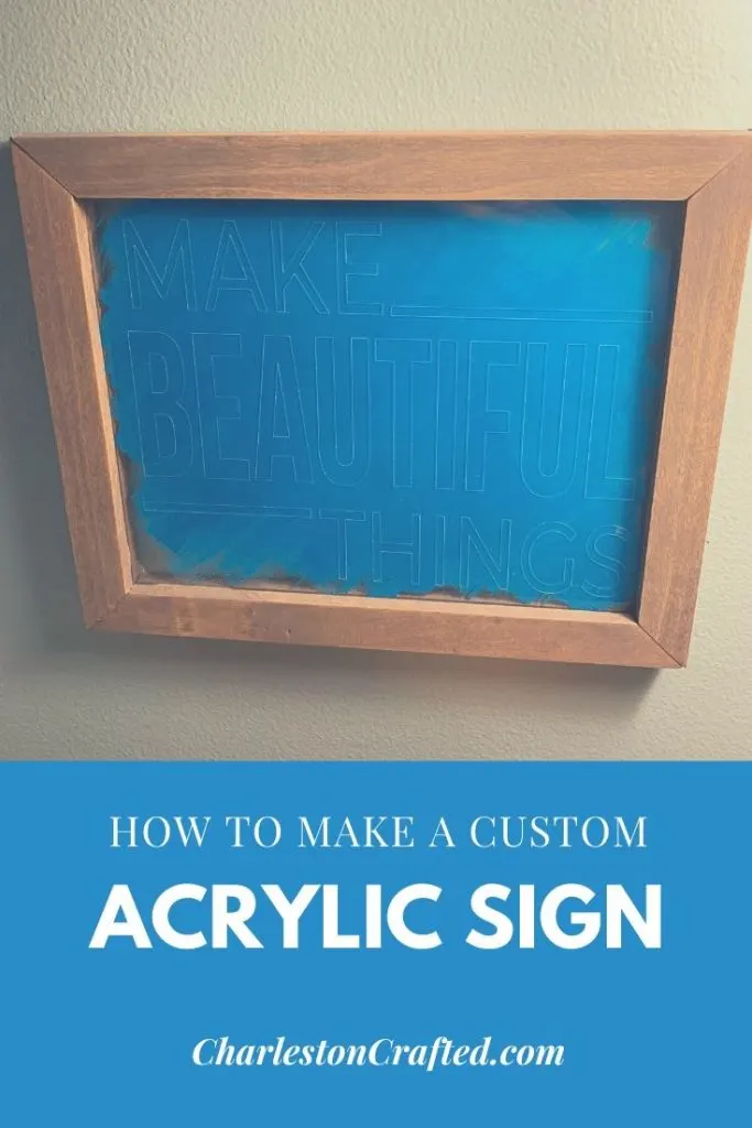 how to make a custom acrylic sign