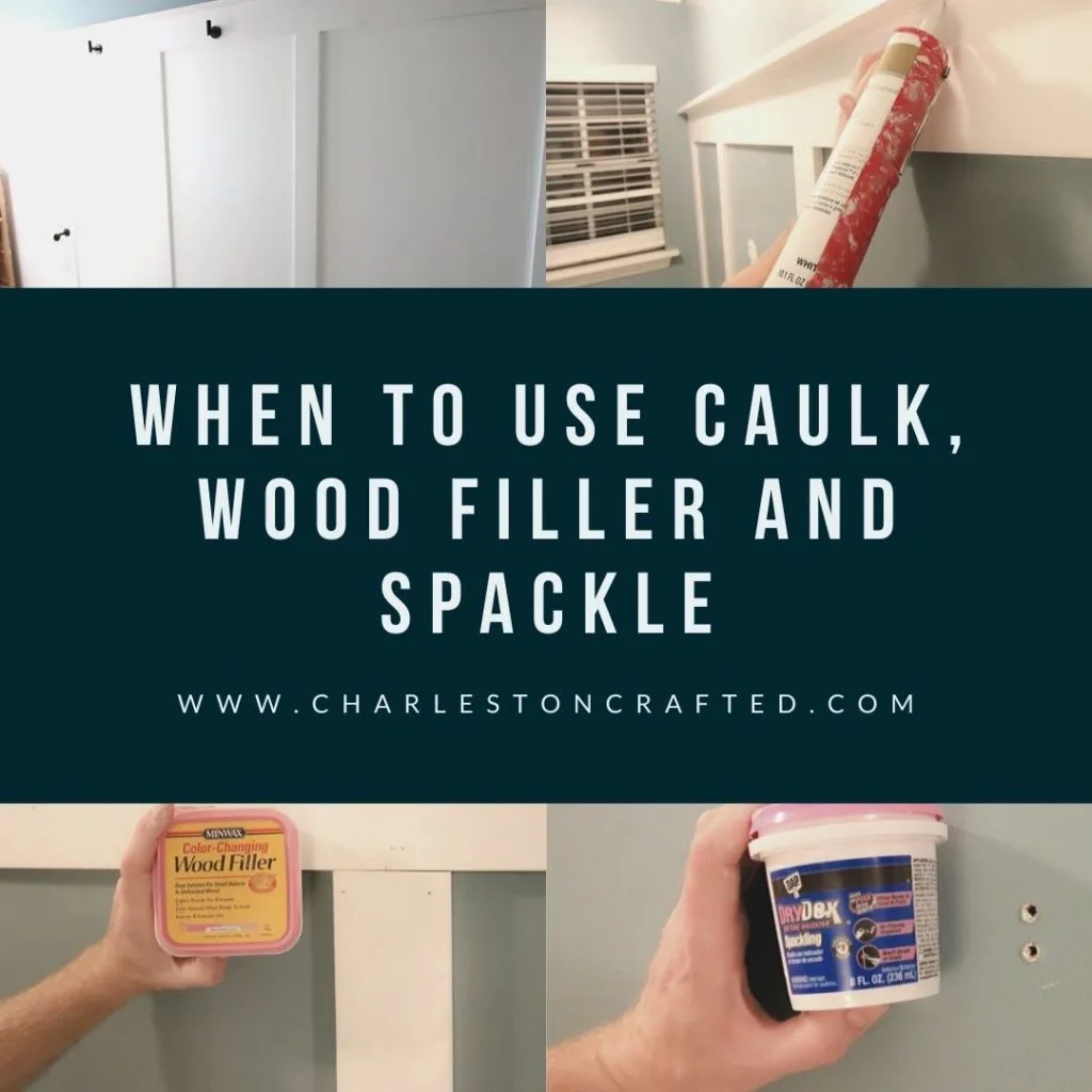 Do I Use Caulk, Wood Filler, Wood Putty or Spackle? - Making Manzanita