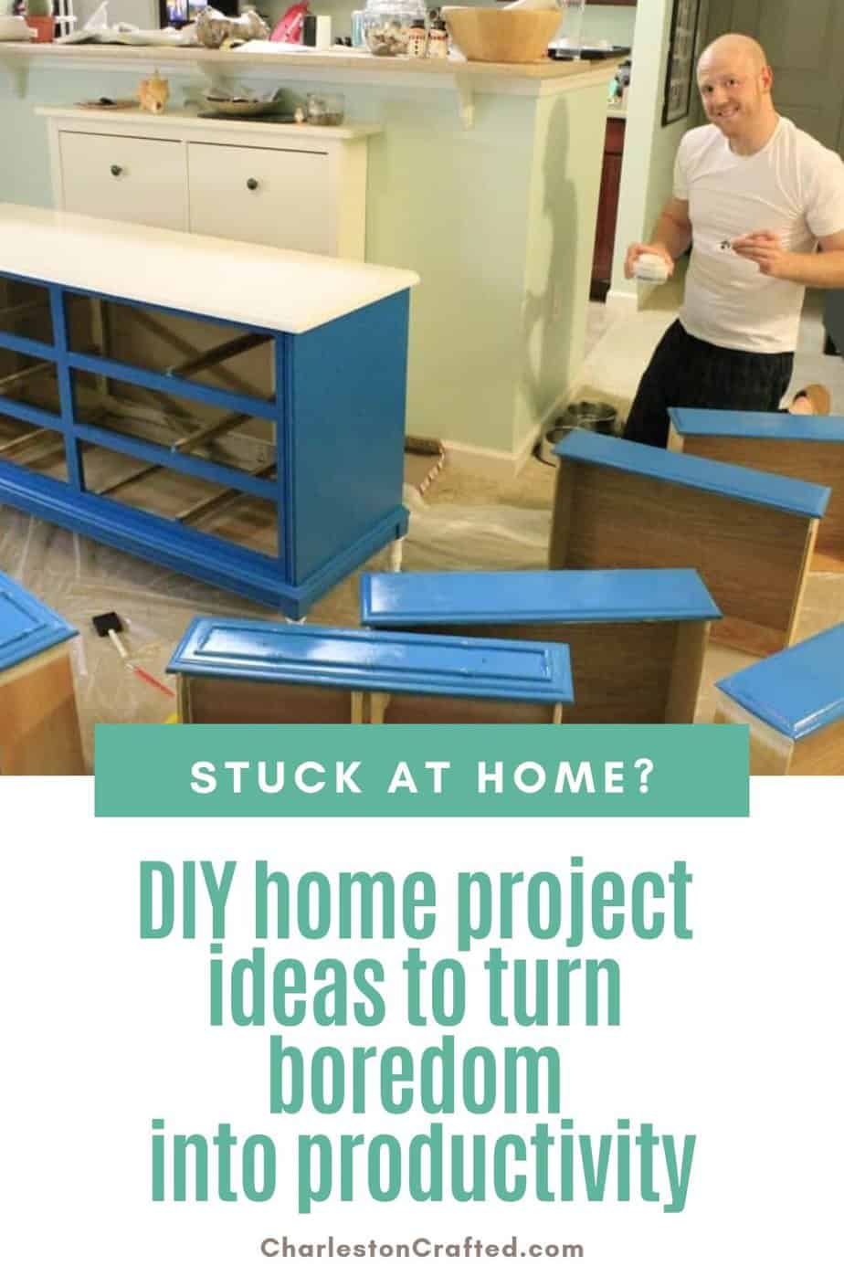 stuck-at-home? DIY project ideas to turn boredom into productivity