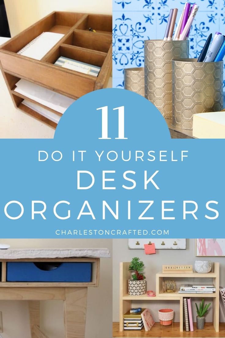 11 DIY Desk Organizer Ideas to make the most of your office space