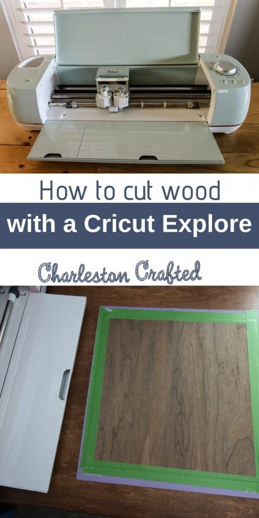 How to cut wood with a cricut explore air 2 machines