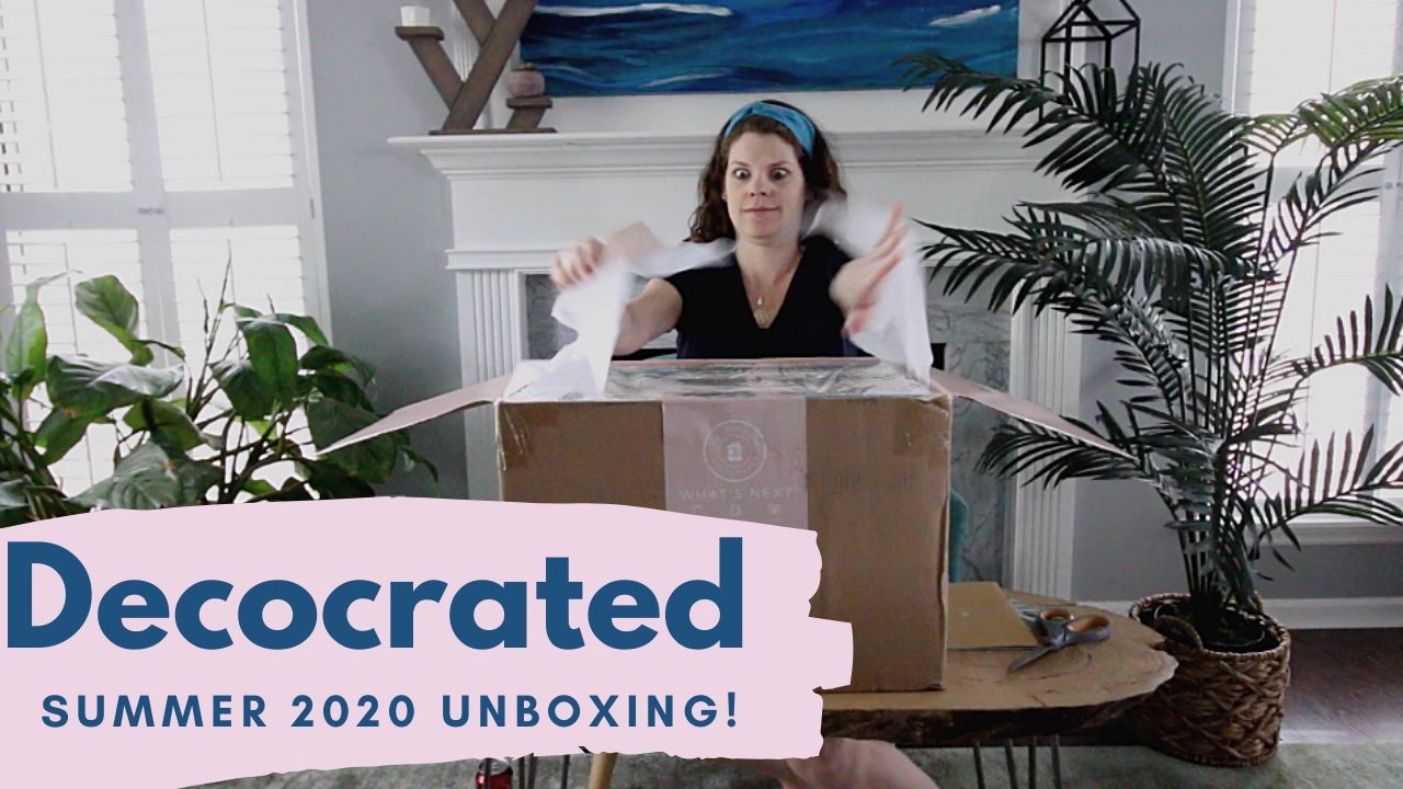 Decocrated Summer 2020 Home Decor Subscription Box Unboxing
