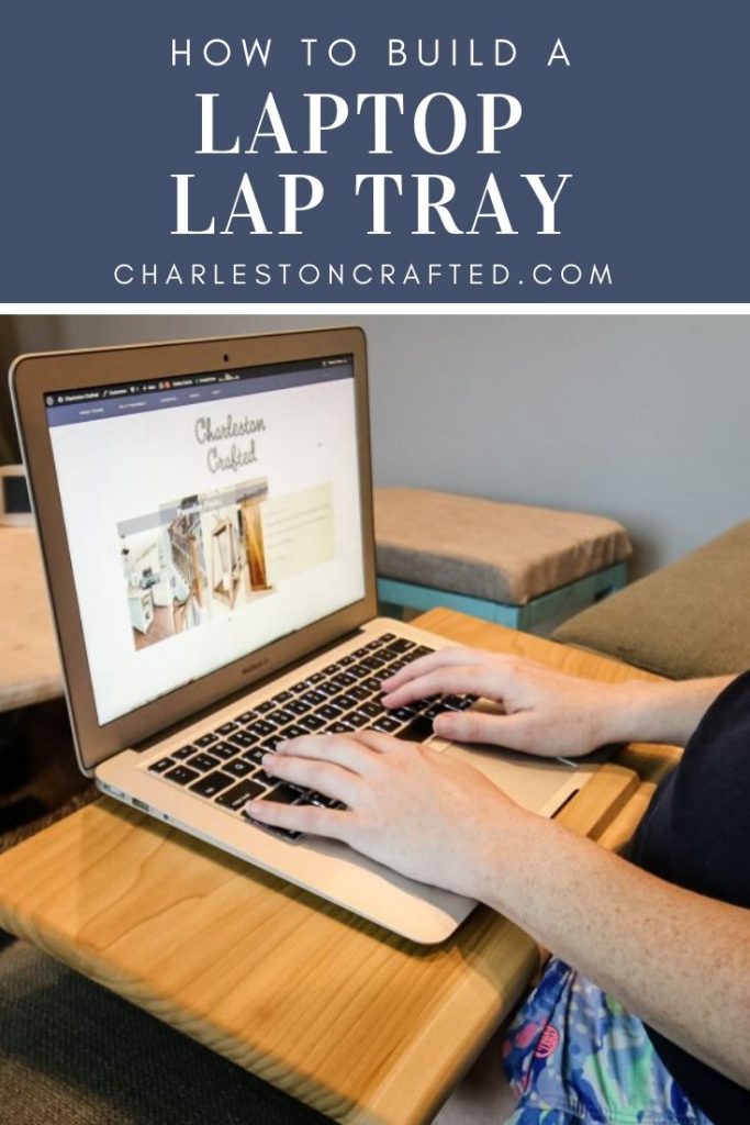 how to build a laptop lap tray