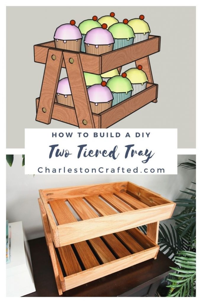 how to build a DIY two tiered tray