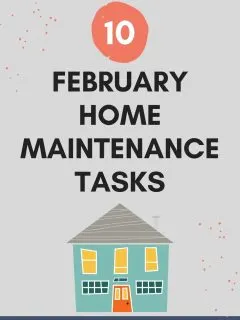 10 february home maintenance tasks