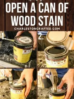 how to open a can of wood stain