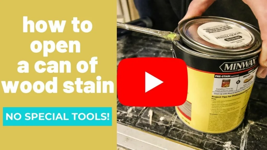 how to open a stain can YT thumbnail (1)