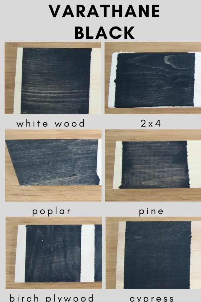 Varathane black on different types of wood