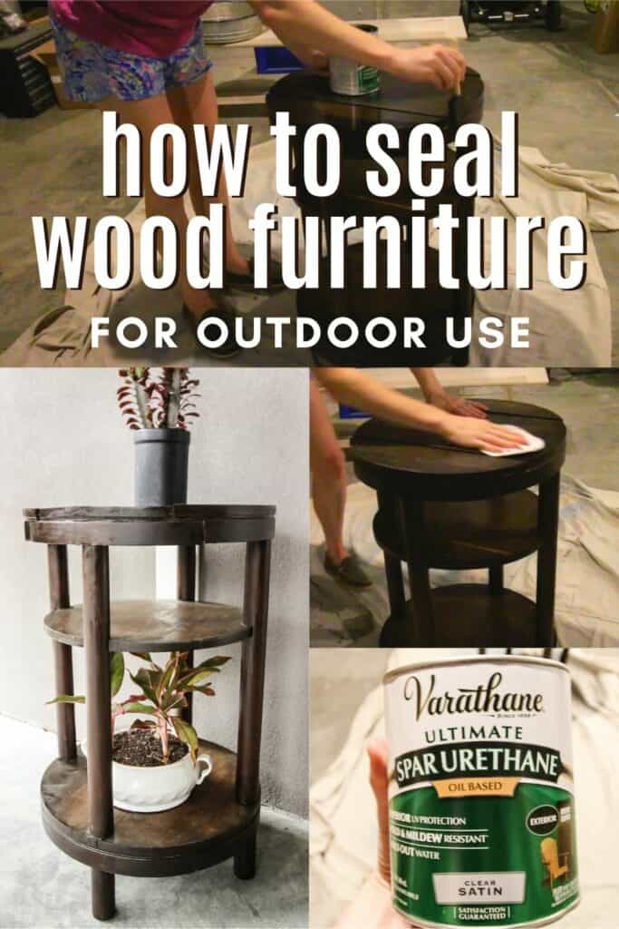 how to seal wood furniture for outdoor use