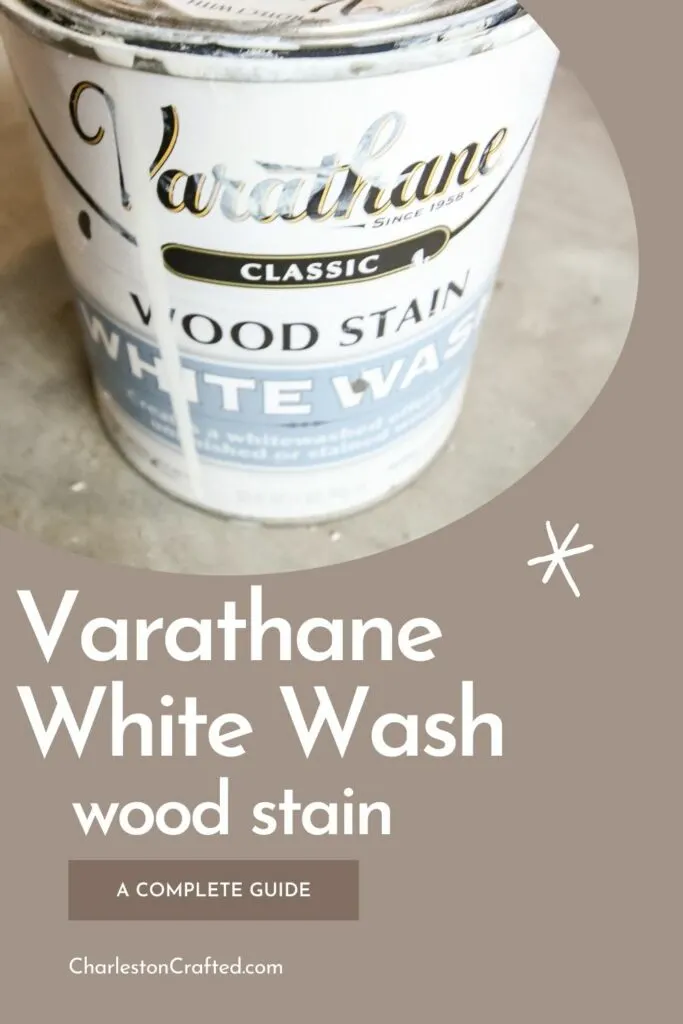 varathane white wash wood stain a complete guide