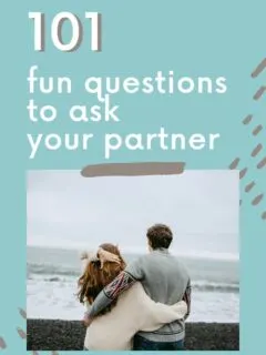 101 fun questions to ask your partner