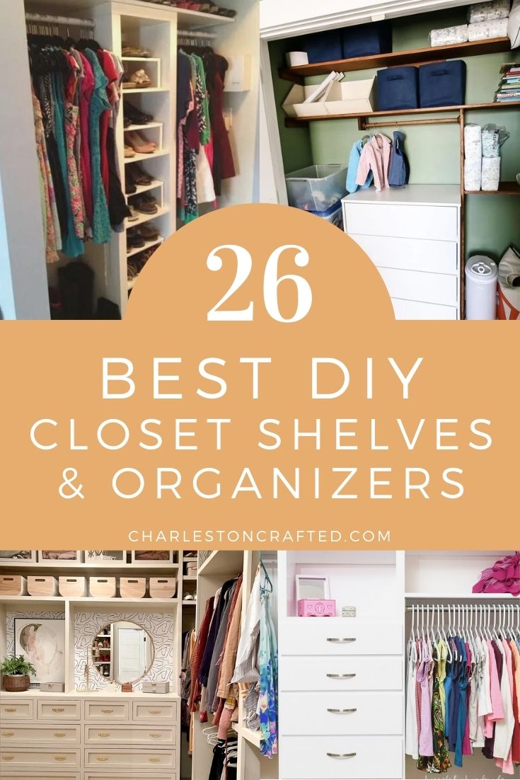 26 Diy Closet Shelves Organizers, How To Build A Clothes Closet With Shelves