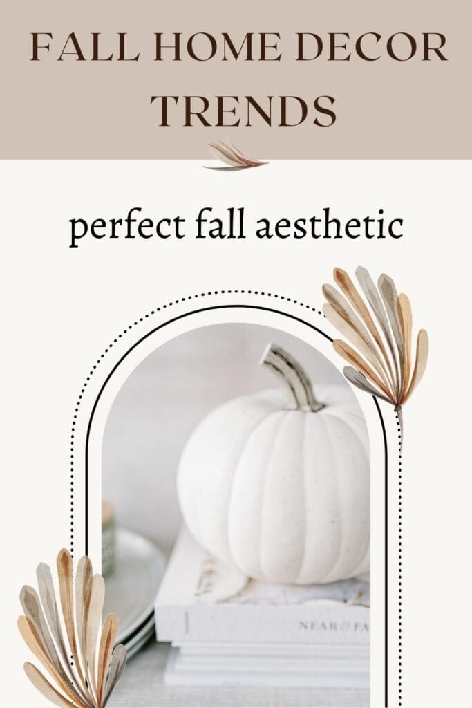 fall home decor trends