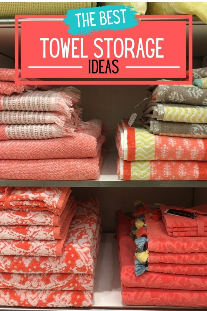 the best towel storage ideas