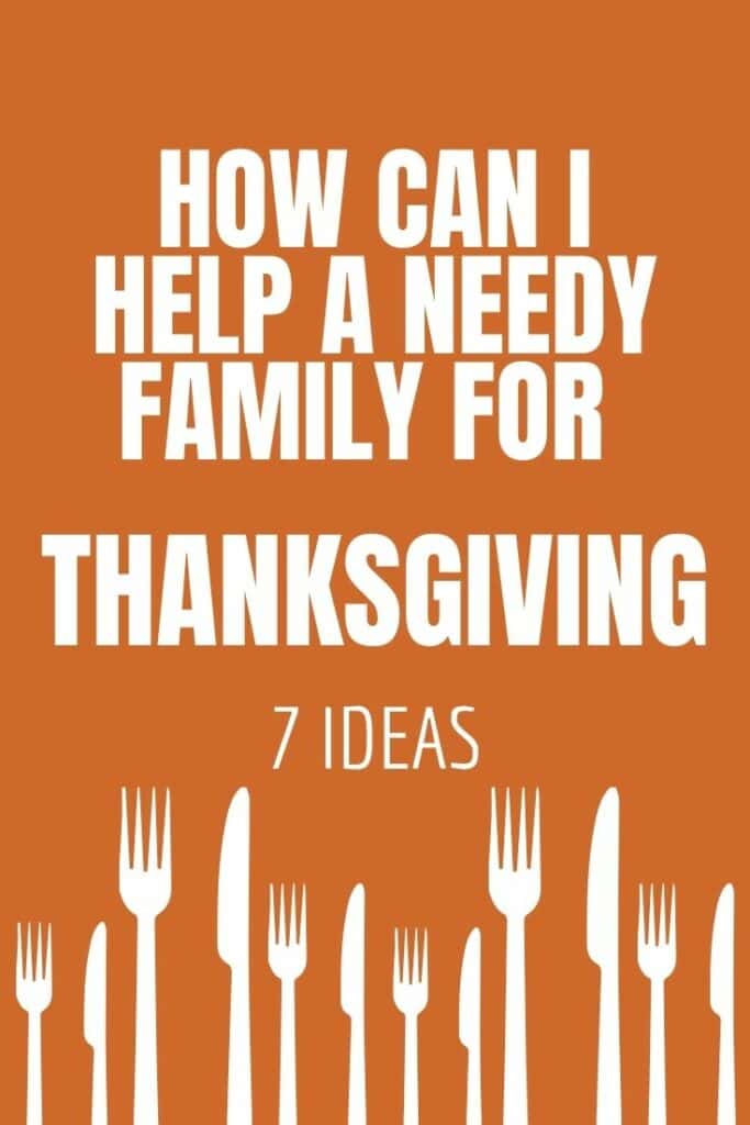 How can I help a needy family for Thanksgiving?