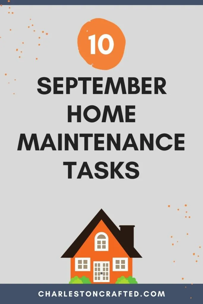 10 september home maintenance tasks