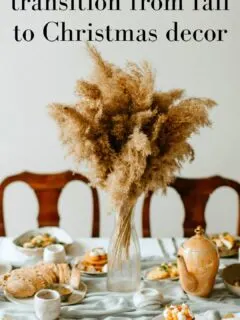 How to transition from fall to christmas decor