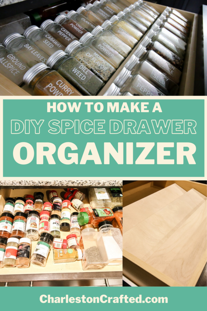 How to build a DIY spice drawer organizer - Charleston Crafted