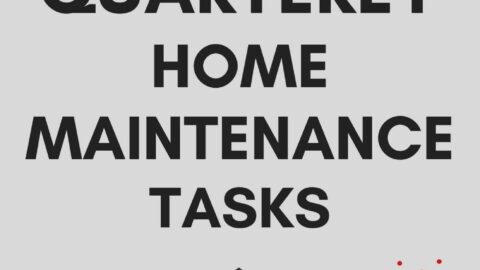 quarterly home maintenance tasks