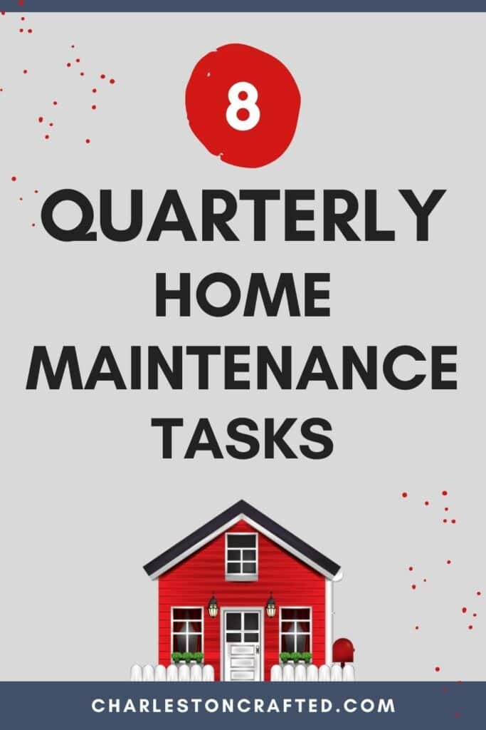 quarterly home maintenance tasks