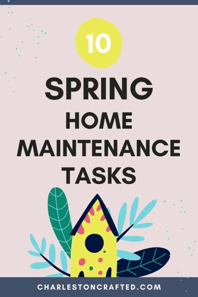 spring home maintenance tasks