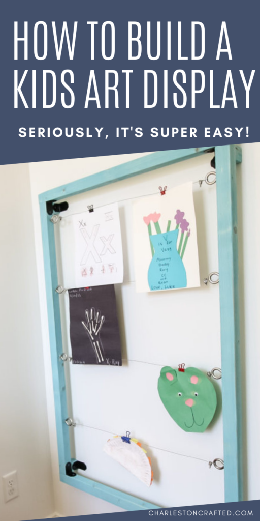 How to build a kids art display - Charleston Crafted