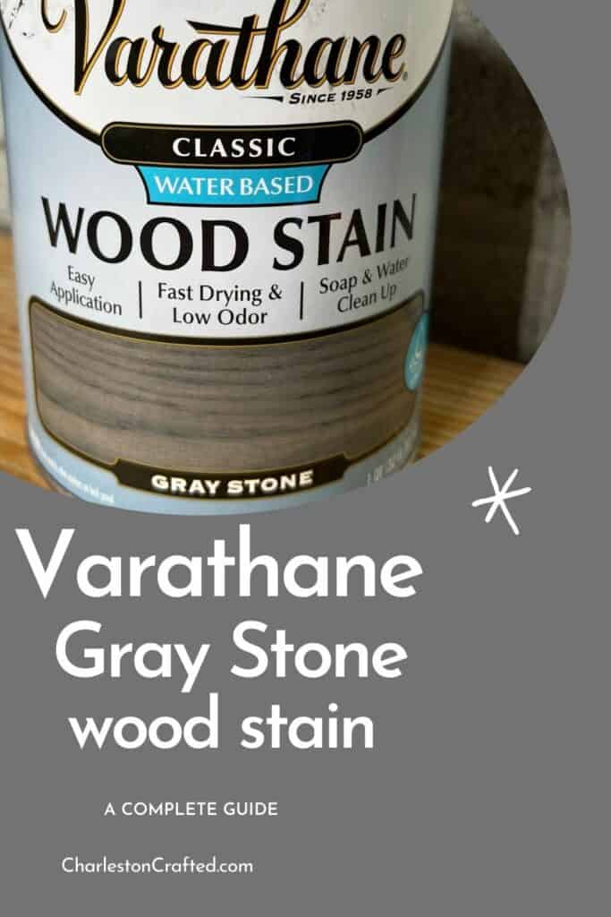 varathane gray stone wood stain a complete guide