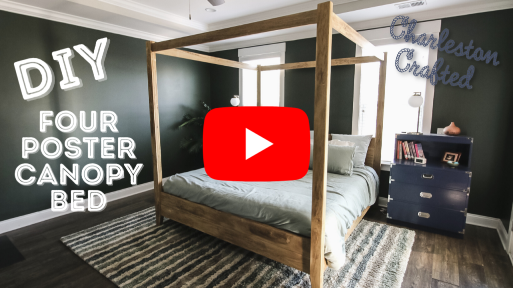 Link to video tutorial for DIY canopy bed build