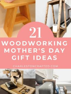 21 woodworking mother's day gift ideas