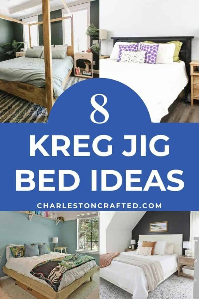 8 kreg jig bed ideas