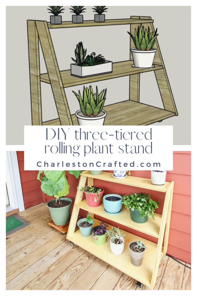 DIY three tiered rolling plant stand - Charleston Crafted